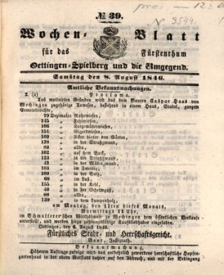 Wochenblatt für das Fürstenthum Oettingen-Spielberg und die Umgegend (Oettingisches Wochenblatt) Samstag 8. August 1846