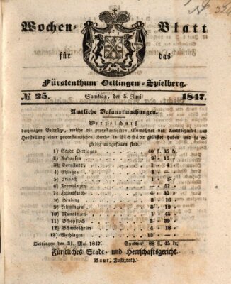 Wochen-Blatt für das Fürstenthum Oettingen-Spielberg (Oettingisches Wochenblatt) Samstag 5. Juni 1847