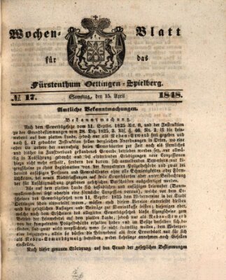 Wochen-Blatt für das Fürstenthum Oettingen-Spielberg (Oettingisches Wochenblatt) Samstag 15. April 1848