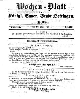 Wochen-Blatt für die Stadt und den Landgerichts-Bezirk Oettingen (Oettingisches Wochenblatt) Samstag 17. September 1853