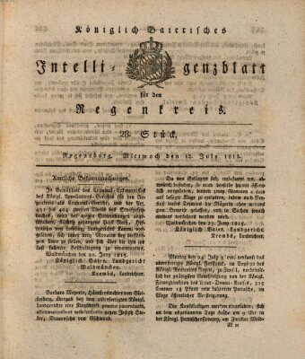 Königlich-baierisches Intelligenzblatt für den Regen-Kreis (Königlich bayerisches Intelligenzblatt für die Oberpfalz und von Regensburg) Mittwoch 12. Juli 1815