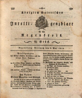 Königlich-baierisches Intelligenzblatt für den Regen-Kreis (Königlich bayerisches Intelligenzblatt für die Oberpfalz und von Regensburg) Mittwoch 6. Mai 1818