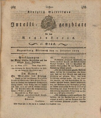 Königlich-baierisches Intelligenzblatt für den Regen-Kreis (Königlich bayerisches Intelligenzblatt für die Oberpfalz und von Regensburg) Mittwoch 11. Oktober 1820