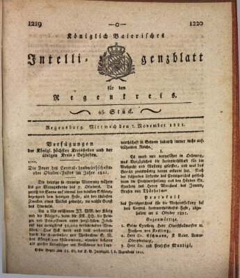 Königlich-baierisches Intelligenzblatt für den Regen-Kreis (Königlich bayerisches Intelligenzblatt für die Oberpfalz und von Regensburg) Mittwoch 7. November 1821