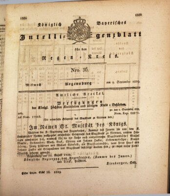 Königlich-baierisches Intelligenzblatt für den Regen-Kreis (Königlich bayerisches Intelligenzblatt für die Oberpfalz und von Regensburg) Mittwoch 9. September 1829