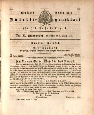 Königlich-baierisches Intelligenzblatt für den Regen-Kreis (Königlich bayerisches Intelligenzblatt für die Oberpfalz und von Regensburg) Mittwoch 1. August 1832