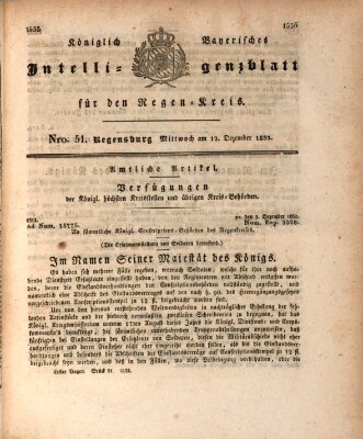 Königlich-baierisches Intelligenzblatt für den Regen-Kreis (Königlich bayerisches Intelligenzblatt für die Oberpfalz und von Regensburg) Mittwoch 12. Dezember 1832
