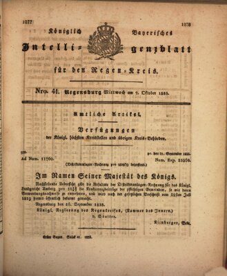 Königlich-baierisches Intelligenzblatt für den Regen-Kreis (Königlich bayerisches Intelligenzblatt für die Oberpfalz und von Regensburg) Mittwoch 2. Oktober 1833