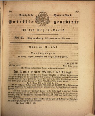 Königlich-baierisches Intelligenzblatt für den Regen-Kreis (Königlich bayerisches Intelligenzblatt für die Oberpfalz und von Regensburg) Mittwoch 14. Mai 1834