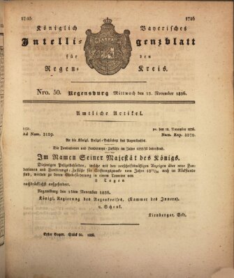 Königlich-baierisches Intelligenzblatt für den Regen-Kreis (Königlich bayerisches Intelligenzblatt für die Oberpfalz und von Regensburg) Mittwoch 23. November 1836