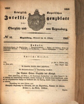 Königlich bayerisches Intelligenzblatt für die Oberpfalz und von Regensburg Mittwoch 18. Oktober 1843