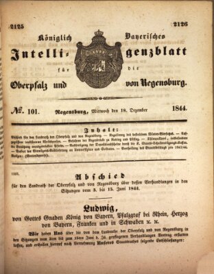 Königlich bayerisches Intelligenzblatt für die Oberpfalz und von Regensburg Mittwoch 18. Dezember 1844