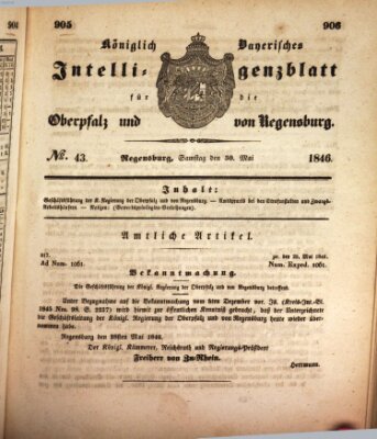 Königlich bayerisches Intelligenzblatt für die Oberpfalz und von Regensburg Samstag 30. Mai 1846