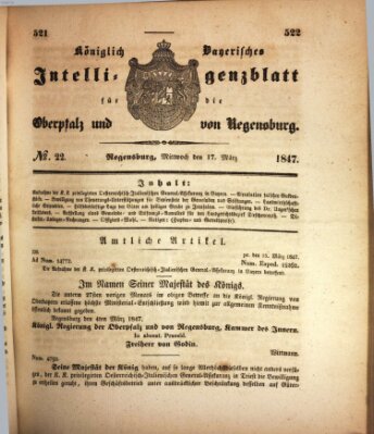 Königlich bayerisches Intelligenzblatt für die Oberpfalz und von Regensburg Mittwoch 17. März 1847