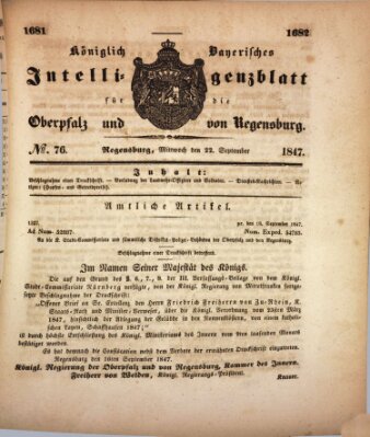 Königlich bayerisches Intelligenzblatt für die Oberpfalz und von Regensburg Mittwoch 22. September 1847