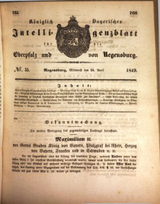 Königlich bayerisches Intelligenzblatt für die Oberpfalz und von Regensburg Mittwoch 25. April 1849