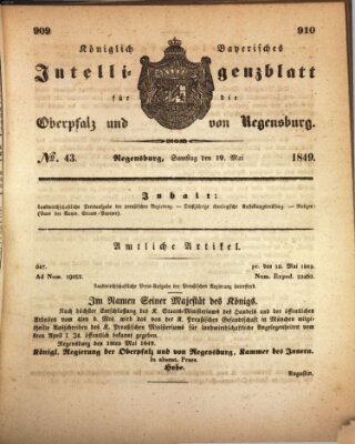 Königlich bayerisches Intelligenzblatt für die Oberpfalz und von Regensburg Samstag 19. Mai 1849