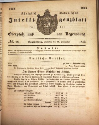 Königlich bayerisches Intelligenzblatt für die Oberpfalz und von Regensburg Samstag 15. September 1849