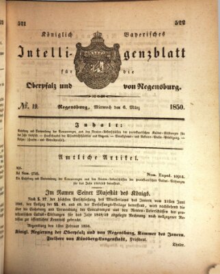 Königlich bayerisches Intelligenzblatt für die Oberpfalz und von Regensburg Mittwoch 6. März 1850