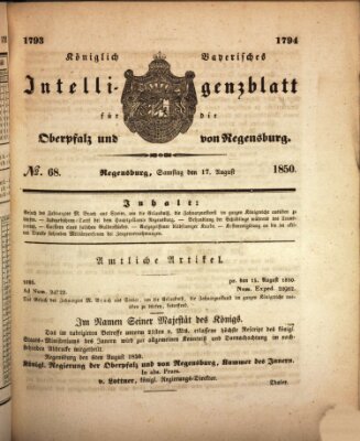Königlich bayerisches Intelligenzblatt für die Oberpfalz und von Regensburg Samstag 17. August 1850