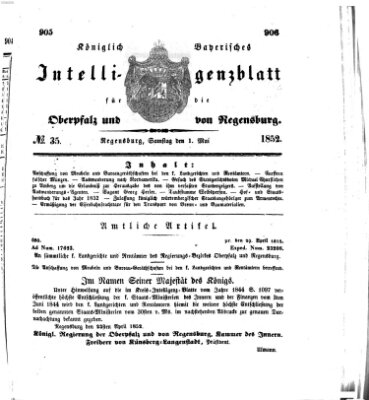 Königlich bayerisches Intelligenzblatt für die Oberpfalz und von Regensburg Samstag 1. Mai 1852