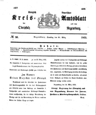 Königlich-bayerisches Kreis-Amtsblatt der Oberpfalz und von Regensburg (Königlich bayerisches Intelligenzblatt für die Oberpfalz und von Regensburg) Samstag 31. März 1855