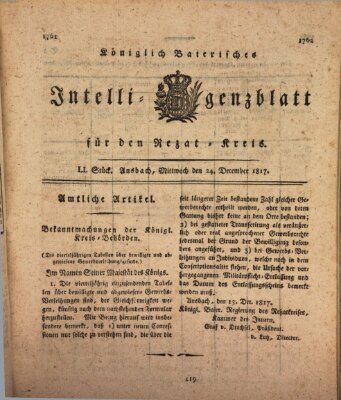 Königlich Bayerisches Intelligenzblatt für den Rezat-Kreis (Ansbacher Intelligenz-Zeitung) Mittwoch 24. Dezember 1817
