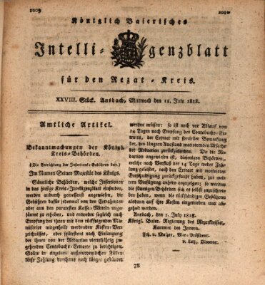 Königlich Bayerisches Intelligenzblatt für den Rezat-Kreis (Ansbacher Intelligenz-Zeitung) Mittwoch 15. Juli 1818