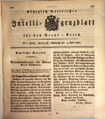 Königlich Bayerisches Intelligenzblatt für den Rezat-Kreis (Ansbacher Intelligenz-Zeitung) Mittwoch 5. April 1820