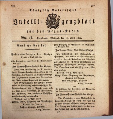 Königlich Bayerisches Intelligenzblatt für den Rezat-Kreis (Ansbacher Intelligenz-Zeitung) Mittwoch 17. April 1822