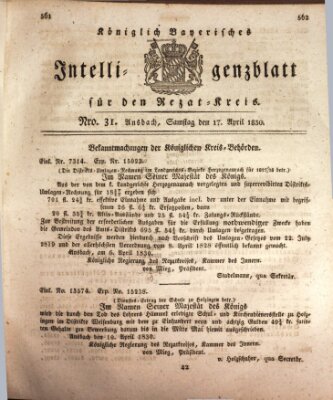 Königlich Bayerisches Intelligenzblatt für den Rezat-Kreis (Ansbacher Intelligenz-Zeitung) Samstag 17. April 1830