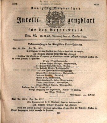 Königlich Bayerisches Intelligenzblatt für den Rezat-Kreis (Ansbacher Intelligenz-Zeitung) Mittwoch 27. Oktober 1830