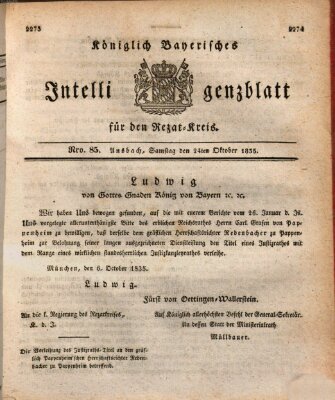 Königlich Bayerisches Intelligenzblatt für den Rezat-Kreis (Ansbacher Intelligenz-Zeitung) Samstag 24. Oktober 1835
