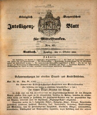 Königlich Bayerisches Intelligenzblatt für Mittelfranken (Ansbacher Intelligenz-Zeitung) Samstag 31. Oktober 1840