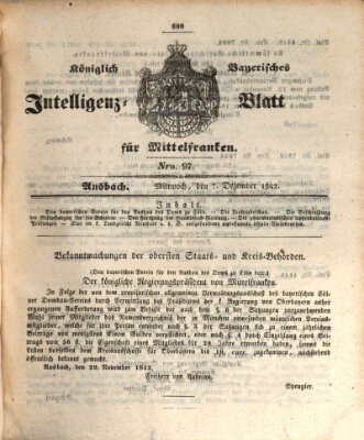 Königlich Bayerisches Intelligenzblatt für Mittelfranken (Ansbacher Intelligenz-Zeitung) Mittwoch 7. Dezember 1842