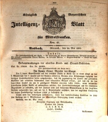 Königlich Bayerisches Intelligenzblatt für Mittelfranken (Ansbacher Intelligenz-Zeitung) Mittwoch 24. Mai 1843