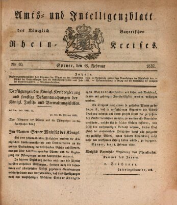 Amts- und Intelligenzblatt des Königlich Bayerischen Rheinkreises (Königlich bayerisches Amts- und Intelligenzblatt für die Pfalz) Sonntag 19. Februar 1832