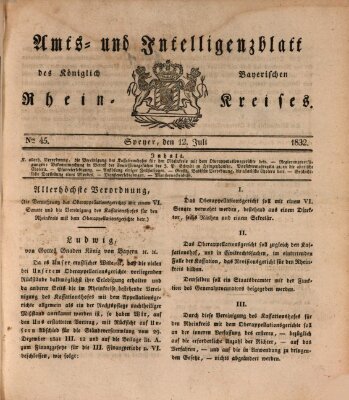 Amts- und Intelligenzblatt des Königlich Bayerischen Rheinkreises (Königlich bayerisches Amts- und Intelligenzblatt für die Pfalz) Donnerstag 12. Juli 1832