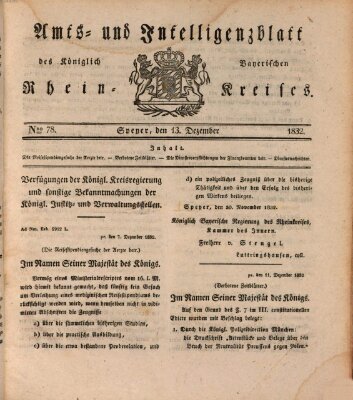 Amts- und Intelligenzblatt des Königlich Bayerischen Rheinkreises (Königlich bayerisches Amts- und Intelligenzblatt für die Pfalz) Donnerstag 13. Dezember 1832