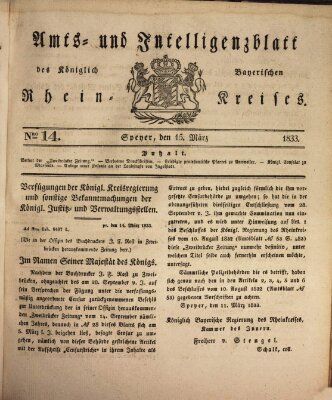 Amts- und Intelligenzblatt des Königlich Bayerischen Rheinkreises (Königlich bayerisches Amts- und Intelligenzblatt für die Pfalz) Freitag 15. März 1833