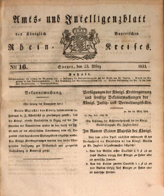 Amts- und Intelligenzblatt des Königlich Bayerischen Rheinkreises (Königlich bayerisches Amts- und Intelligenzblatt für die Pfalz) Samstag 23. März 1833
