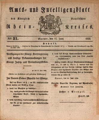 Amts- und Intelligenzblatt des Königlich Bayerischen Rheinkreises (Königlich bayerisches Amts- und Intelligenzblatt für die Pfalz) Samstag 15. Juni 1833
