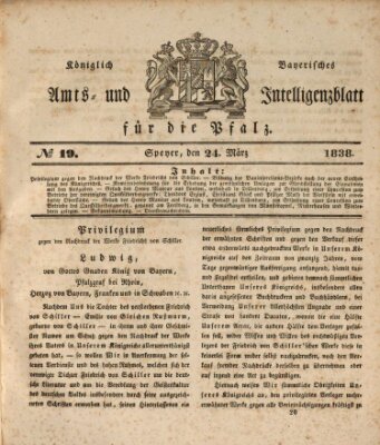Königlich bayerisches Amts- und Intelligenzblatt für die Pfalz Samstag 24. März 1838