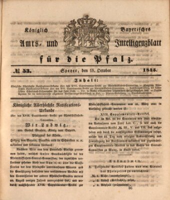 Königlich bayerisches Amts- und Intelligenzblatt für die Pfalz Samstag 18. Oktober 1845