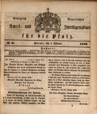 Königlich bayerisches Amts- und Intelligenzblatt für die Pfalz Samstag 3. Februar 1849