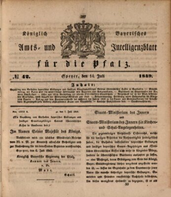 Königlich bayerisches Amts- und Intelligenzblatt für die Pfalz Samstag 14. Juli 1849