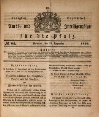 Königlich bayerisches Amts- und Intelligenzblatt für die Pfalz Montag 24. Dezember 1849
