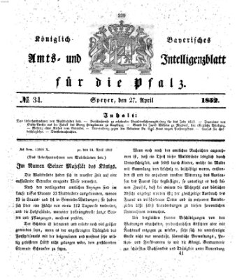 Königlich bayerisches Amts- und Intelligenzblatt für die Pfalz Dienstag 27. April 1852