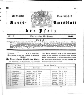 Königlich-bayerisches Kreis-Amtsblatt der Pfalz (Königlich bayerisches Amts- und Intelligenzblatt für die Pfalz) Mittwoch 17. Februar 1864