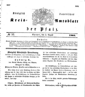 Königlich-bayerisches Kreis-Amtsblatt der Pfalz (Königlich bayerisches Amts- und Intelligenzblatt für die Pfalz) Dienstag 2. August 1864